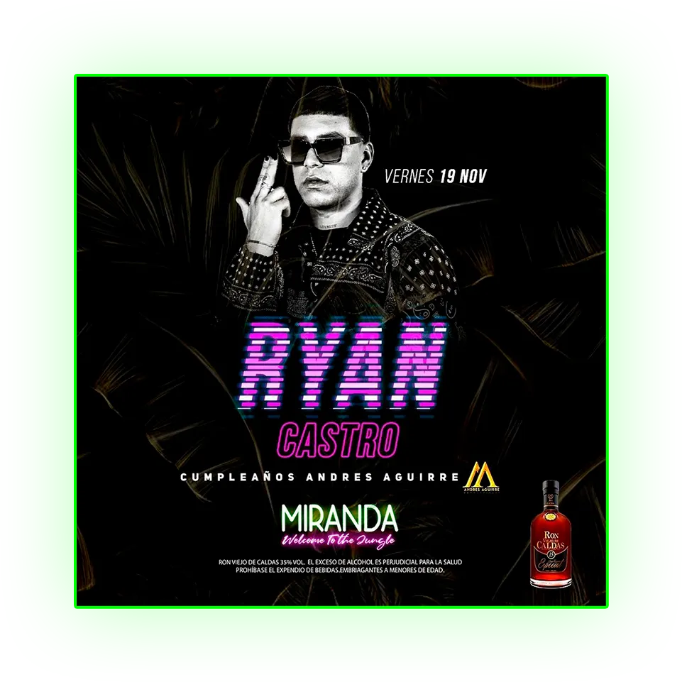 Flyer del perreo inaugural de Ryan Castro en Miranda, 2021